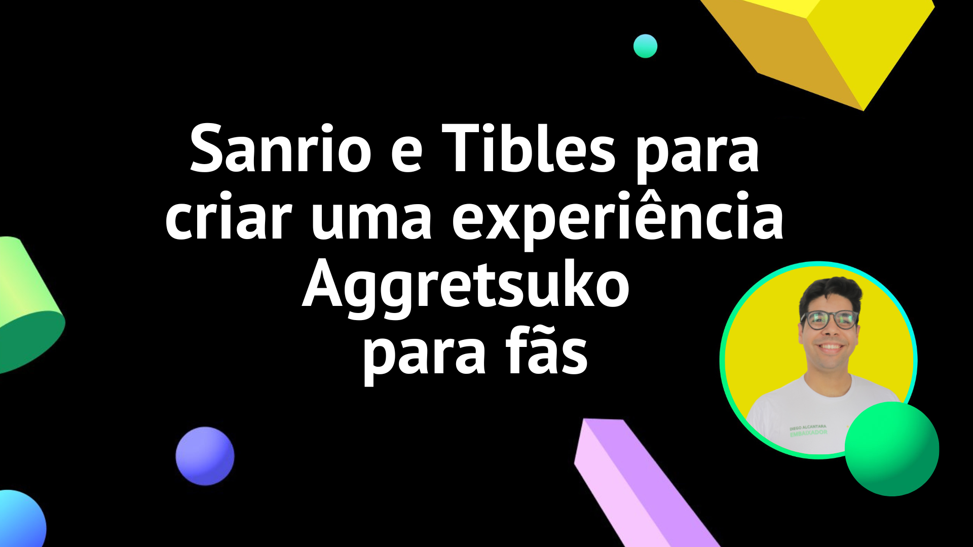 Sanrio e Tibles juntas para criar uma experiência Aggretsuko para fãs